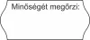 26x12mm "Minőségét megőrzi" címke (1400db/tek)