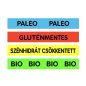 Háttércsík 39mmx50mm felirattal: BIO, Paleo...