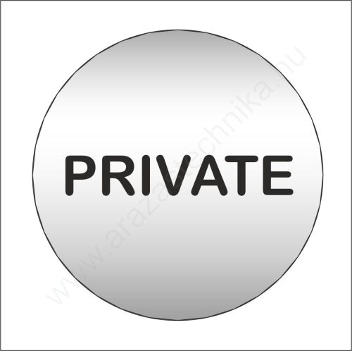 Piktogram - PRIVATE - 83mm kör szálcsiszolt ezüst tábla