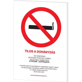   Tilos a dohányzás - A4 TÁBLA (UV álló kültéri festék)