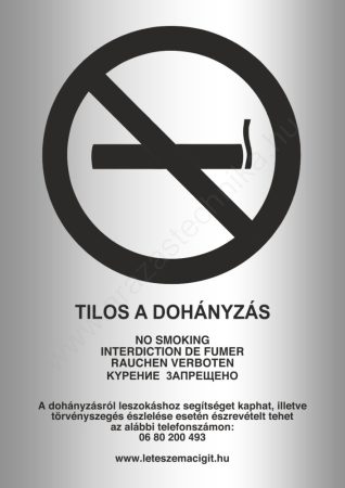 Tilos a dohányzás - A4 matrica - EZÜST