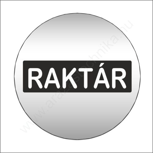 Piktogram - RAKTÁR - 83mm kör szálcsiszolt ezüst tábla