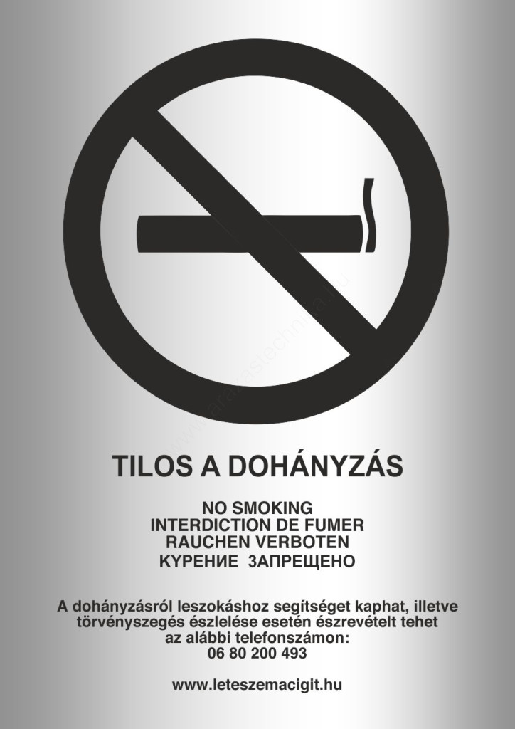 Image of Tilos a dohányzás - A4 TÁBLA - EZÜST
